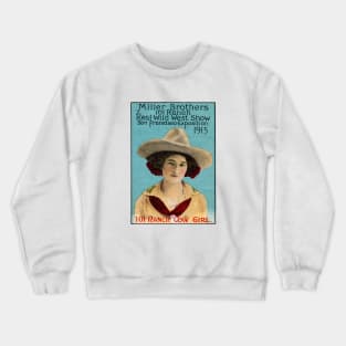 1915 Wild West Show Cow Girl Crewneck Sweatshirt